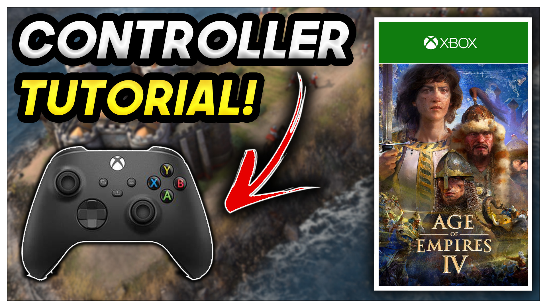 Xbox Controller Guide - Age of Empires IV
